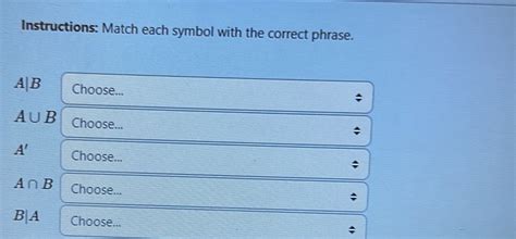 Solved Instructions Match Each Symbol With The Correct Phrase A B