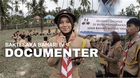 Film Dokumenter Perkemahan Bakti Saka Bahari Buton Tengah Iv Youtube