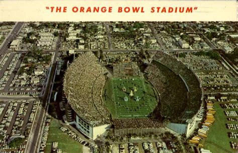 The Orange Bowl Stadium Miami, FL