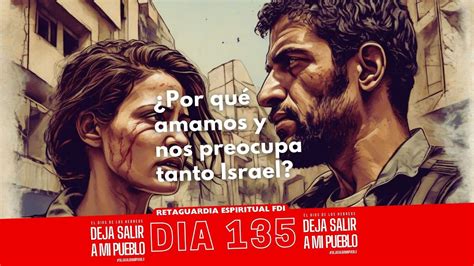 Por Qu Amamos Y Nos Preocupa Tanto Israel Youtube