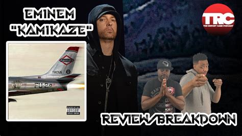 Eminem Kamikaze Album Review Honest Review Youtube