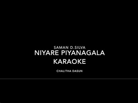 Niyare Piyanagala Karaoke - HD Audio Quality - YouTube