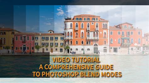 Guide Complet Des Modes De Fusion Photoshop