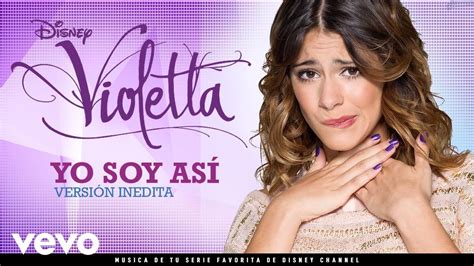 Yo Soy Así Versión Inedita From Violetta Unofficial Audio YouTube