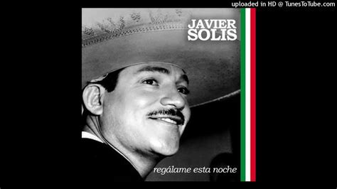 Javier Solis Esclavo Y Amo Remasterizado Audio Youtube