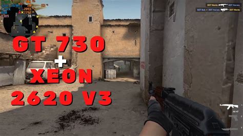 Counter Strike Global Offensive CSGO GT 730 XEON E5 2620 V3 YouTube