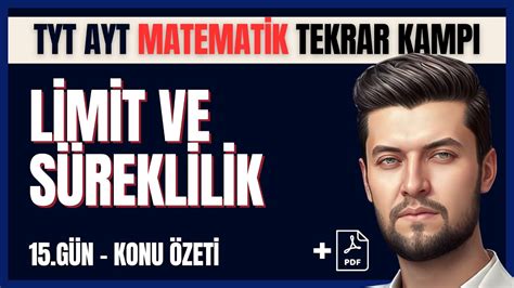 TYT AYT Matematik Tekrar Kampı 15 Gün Limit ve Süreklilik Konu