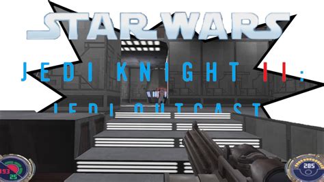 Star Wars Jedi Knight Jedi Outcast Ps Gameplay Walkthrough Part