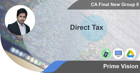 CA Final Direct Tax Online Video Lectures By CA Shirish Vyas