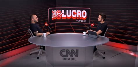 Videocast No Lucro Cnn Estreou Nesta Quinta Feira Tela Viva News