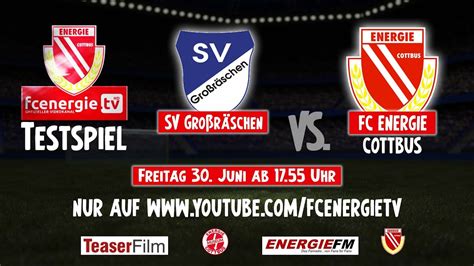 FC Energie Cottbus LIVESTREAM Testspiel SV Großräschen vs FC Energie