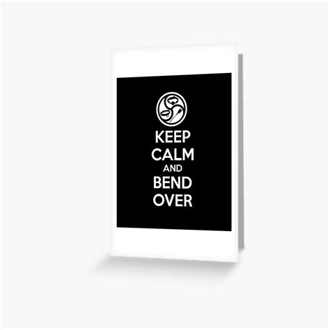 Keep Calm And Bend Over Bdsm Kink Dom Sub Spanking Greeting Card By