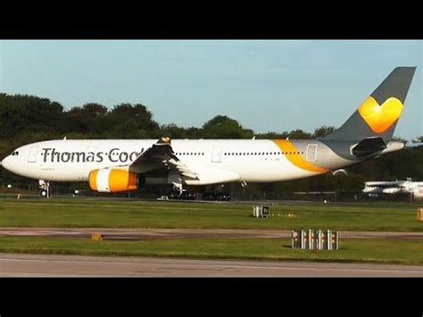 Last Ever Thomas Cook Landing At Manchester Airport Tcx From