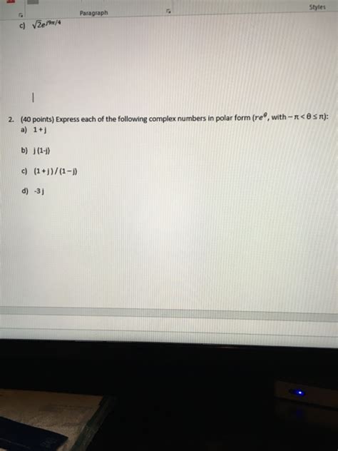 Solved Express Each Of The Following Complex Numbers In Chegg