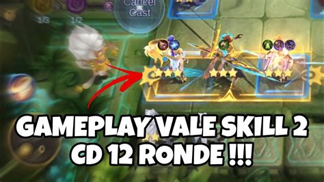 UPDATE GAMEPLAY VALE SKILL 2 COOLDOWN 12 RONDE Magic Chess Mobile