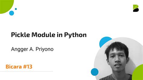 Bicara 13 Pickle Module In Python YouTube