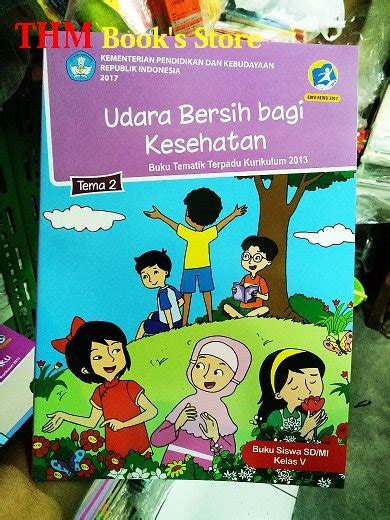 Jual Buku Tematik Siswa SD Kelas 5 Tema 2 Kurikulum 2013 Revisi 2017 Di