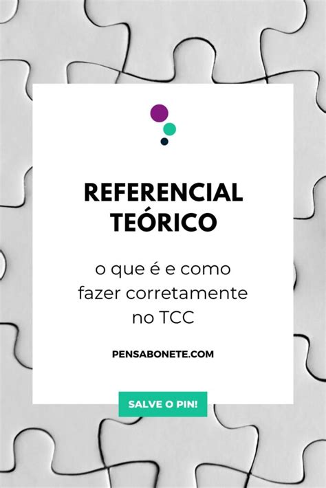 Referencial Teórico Tcc O Que é E Como Fazer Corretamente