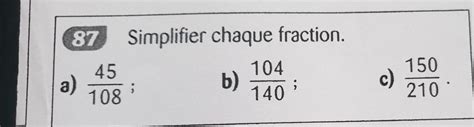 Simplifier Chaque Fraction Nosdevoirs Fr