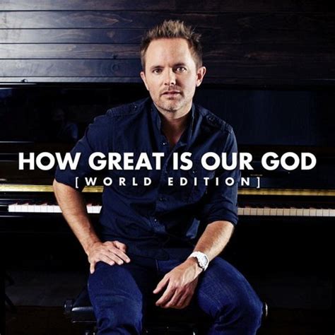 Chris Tomlin How Great Is Our God World Edition 2011 Single Ngospo