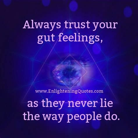 Trust Your Gut Feeling