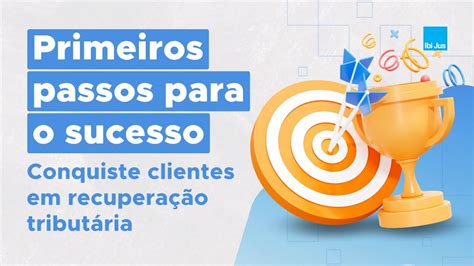 Primeiros Passos para o Sucesso Conquiste Clientes em Recuperação