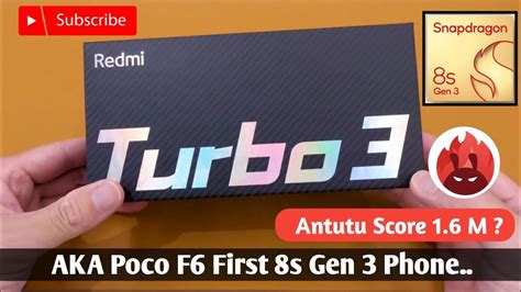 Poco F Redmi Turbo Unboxing S Gen Antutu Benchmark Score