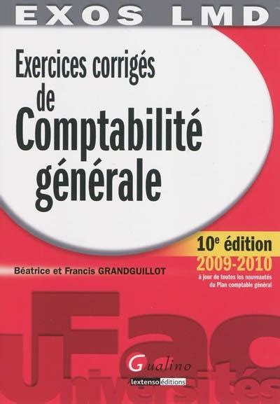 Livre Exercices Corrig S De Comptabilit G N Rale Principes