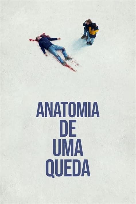 Anatomia De Uma Queda Criticas E Mais