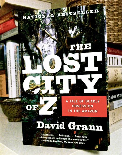 Book List: The Lost City of Z — The Anthrotorian