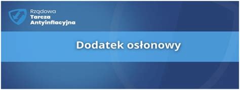 Dodatek osłonowy 2024 Kto i ile dostanie jak złożyć wniosek