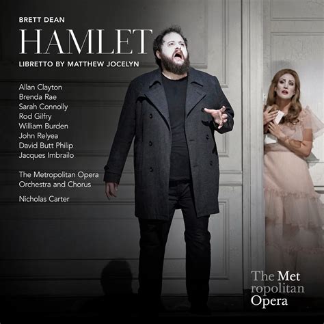 ‎brett Dean Hamlet Recorded Live At The Met June 4 2022 By Allan