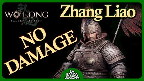 Zhang Liao No Damage Wo Long Fallen Dynasty Youtube