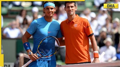 Novak Djokovic Vs Rafael Nadal French Open Live Streaming When