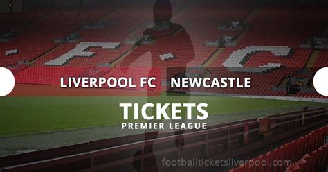 Liverpool FC vs Newcastle tickets | Premier League 2024-2025