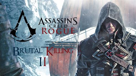 Assassins Creed Rogue Brutal Killing 2 Fhd 60fps Youtube