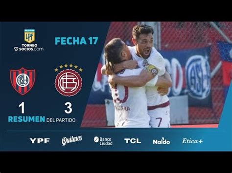 TorneoSocios Fecha 17 resumen de San Lorenzo Lanús YouTube