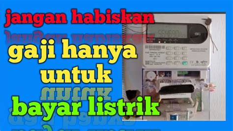 Tagihan Listrik Membengkak Ini Caranya YouTube