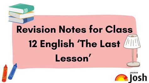 Cbse Class 12 English Flamingo Prose Chapter 1 The Last Lesson Notes Download Pdf