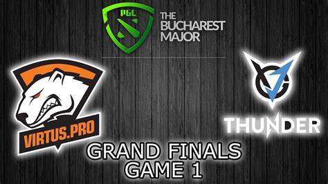 Virtus Pro VP Vs VGJ Thunder VGJ T Game 1 Grand Final PGL