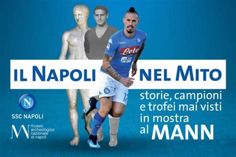 Prorogata La Mostra Il Napoli Nel Mito Al MANN Di Napoli Con 2x1