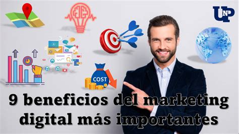 9 beneficios del marketing digital más importantes marzo 2025