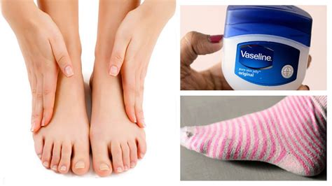 How To Get Super Soft Feet Using Vaseline Youtube