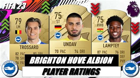 FIFA 23 BRIGHTON HOVE ALBION PLAYER RATINGS YouTube