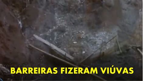 HISTÓRIA DA SERRA PELADA 13 AS BARREIRAS FIZERAM VIÚVAS