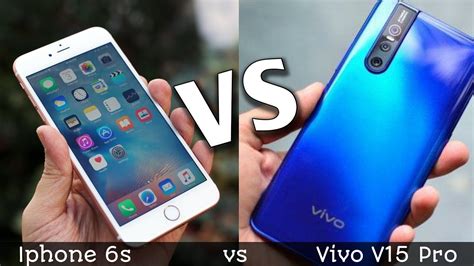 Vivo V15 Pro VS Apple Iphone 6s Speed Test And Camera Comparison