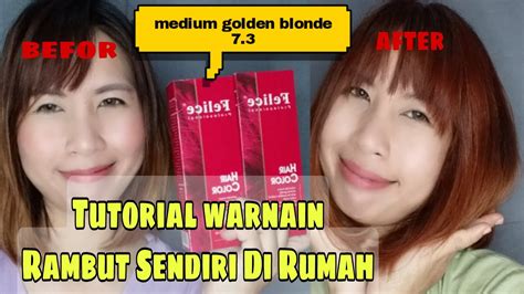 Tutorial Warnain Rambut Sendiri Di Rumah Youtube