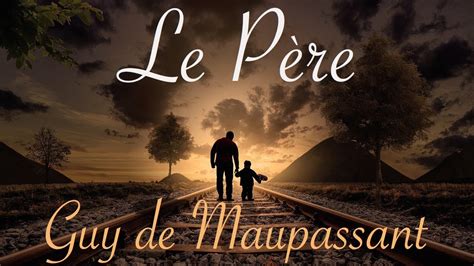 Livre Audio Le P Re Guy De Maupassant