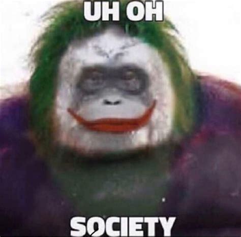 UH OH, SOCIETY | Gamer Joker / Gamers Rise Up / We Live in a Society ...