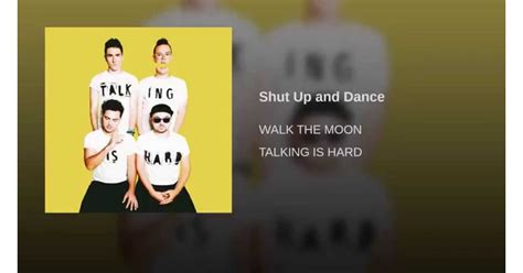 Shut Up And Dance By Walk The Moon Best Music To Listen To While Walking Popsugar Fitness